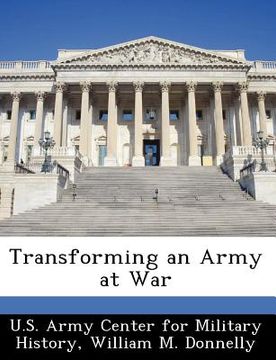 portada transforming an army at war (en Inglés)