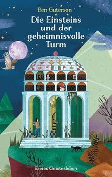 portada Die Einsteins und der Geheimnisvolle Turm (in German)