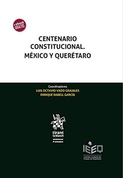 portada Centenario Constitucional. Mexico y Queretaro
