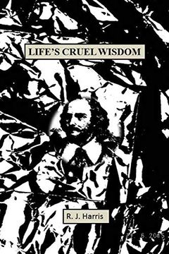 portada Life's Cruel Wisdom (in English)