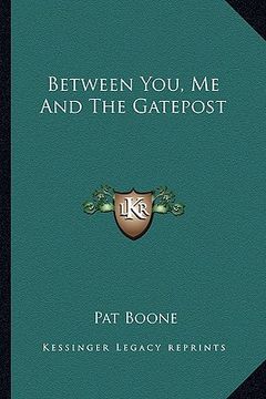 portada between you, me and the gatepost (in English)