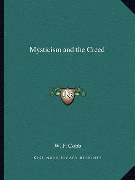 portada mysticism and the creed (en Inglés)