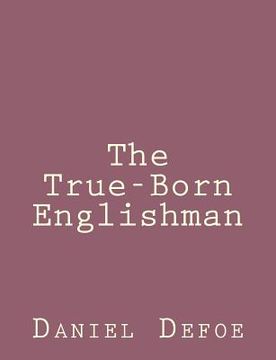 portada The True-Born Englishman (en Inglés)