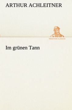 portada Im grünen Tann (TREDITION CLASSICS) (German Edition)