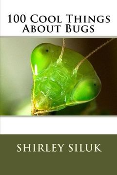 portada 100 Cool Things About Bugs
