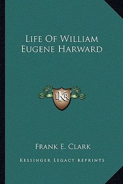 portada life of william eugene harward (in English)