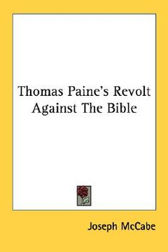 portada thomas paine's revolt against the bible