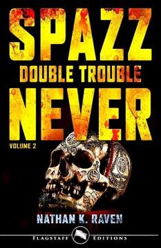portada Spazz-Never: Double Trouble: Volume 2 (en Italiano)