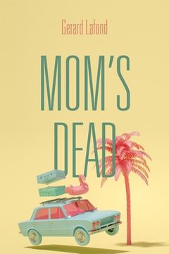 portada Mom's Dead (en Inglés)