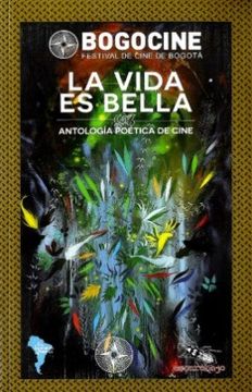 portada La Vida es Bella Antologia Poetica de Cine (in Spanish)