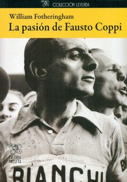 portada Pasion de Fausto Coppi, la (in Spanish)