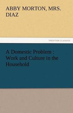 portada a domestic problem: work and culture in the household (in English)