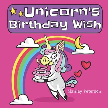 portada Unicorn's Birthday Wish (en Inglés)