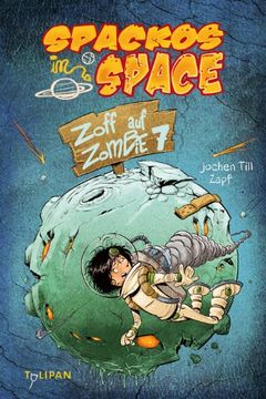 portada Spackos in Space - Zoff auf Zombie 7