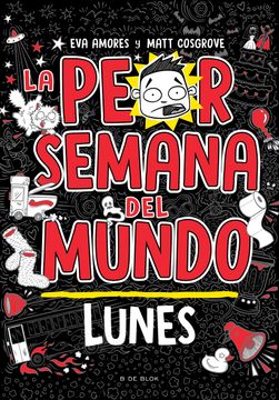 portada PEOR SEMANA DEL MUNDO # LUNES (in Spanish)