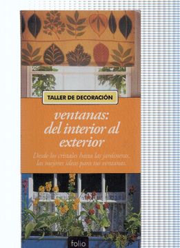 portada Taller de Decoracion. Ventanas: Del Interior al Exterior (in Spanish)