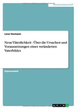 portada Neue Väterlichkeit - Über die Ursachen und Voraussetzungen eines veränderten Vaterbildes (German Edition)