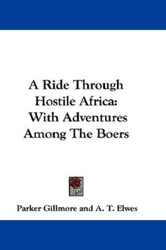 portada a ride through hostile africa: with adventures among the boers
