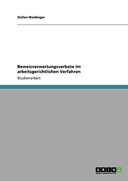 portada Beweisverwertungsverbote im Arbeitsgerichtlichen Verfahren (in German)