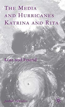portada The Media and Hurricanes Katrina and Rita: Lost and Found (en Inglés)