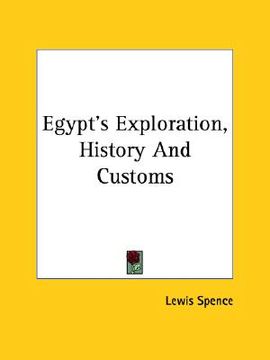 portada egypt's exploration, history and customs