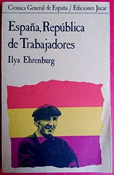 portada España, República de Trabajadores. (in Spanish)