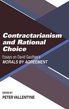 portada Contractarianism and Rational Choice: Essays on David Gauthier's Morals by Agreement 