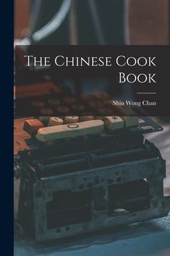 portada The Chinese Cook Book (in English)