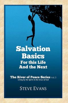 portada Salvation Basics: How to Get Saved and Stay Saved (en Inglés)