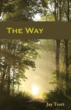 portada The Way: What The Bible Says About Happiness (in English)
