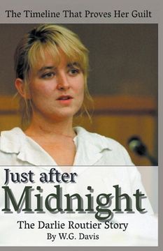 portada Just After Midnight the Darlie Routier Story (en Inglés)