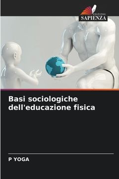 portada Basi sociologiche dell'educazione fisica (in Italian)