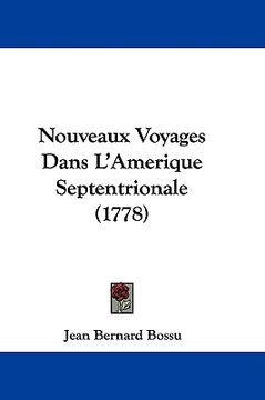 portada nouveaux voyages dans l'amerique septentrionale (1778) (in English)