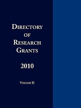 portada directory of research grants 2010 volume 2 (en Inglés)