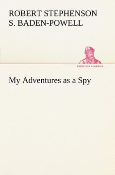 portada My Adventures as a spy (en Inglés)