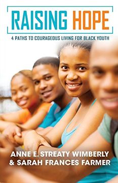 portada Raising Hope: Four Paths to Courageous Living for Black Youth (en Inglés)