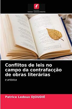 portada Conflitos de Leis no Campo da Contrafacção de Obras Literárias: E Artística (en Portugués)