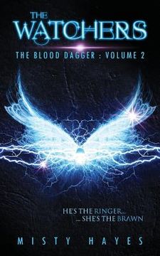 portada The Watchers: The Blood Dagger: Volume 2 (in English)