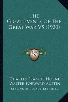 portada the great events of the great war v5 (1920) (in English)