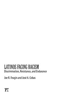 portada Latinos Facing Racism: Discrimination, Resistance, and Endurance (New Critical Viewpoints on Society) (en Inglés)