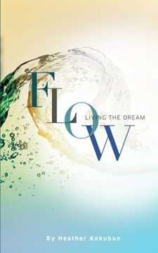 portada Flow: Living the Dream