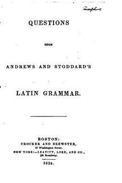 portada Questions Upon Andrews and Stoddard's Latin Grammar