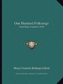 portada one hundred folksongs: from many countries (1910) (in English)