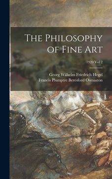 portada The Philosophy of Fine Art; 1920 vol 2 (en Inglés)