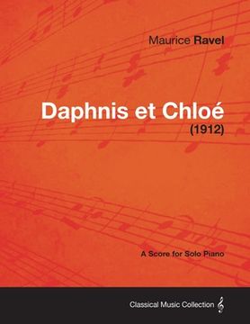 portada daphnis et chlo - a score for solo piano (1912)