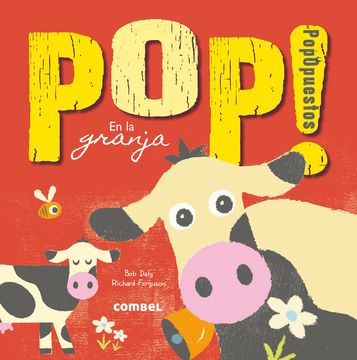 portada Pop! Popopuestos en la Granja = Popposites: On the Farm (in Spanish)