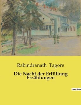 portada Die Nacht der Erfüllung Erzählungen (in German)