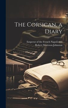 portada The Corsican, a Diary (en Inglés)