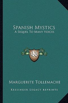 portada spanish mystics: a sequel to many voices (in English)