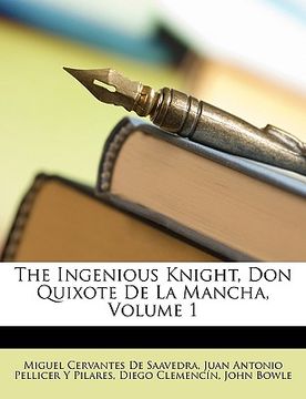 portada the ingenious knight, don quixote de la mancha, volume 1 (en Inglés)